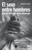 El sexo entre hombres - Norberto Chaves 