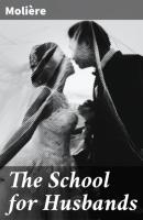 The School for Husbands - Moliere 