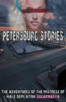The Adventures of Mistress of Male Depilation. St. Petersburg stories - SugarNadya 