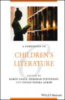 A Companion to Children's Literature - Группа авторов 