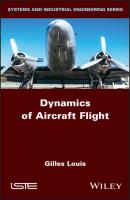 Dynamics of Aircraft Flight - Gilles Louis 