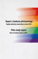 Raport z badania pilotażowego. Poglądy młodzieży studenckiej na temat LGBT+ - Zdzisław Sirojć 