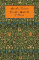 Причуда мертвеца / Dead Man's Folly. Книга для чтения на английском языке - Агата Кристи Detective story