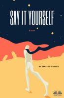 Say It Yourself - Gerardo D'Orrico 