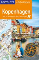 POLYGLOTT Reiseführer Kopenhagen zu Fuß entdecken - Axel Pinck 