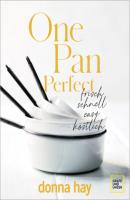 One Pan Perfect - Donna Hay 