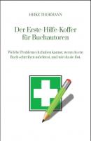 Der Erste-Hilfe-Koffer für Buchautoren - Heike Thormann 