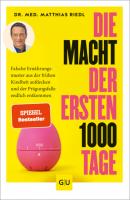Die Macht der ersten 1000 Tage - Dr. med. Matthias Riedl 