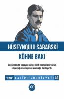 Köhnə Bakı - Hüseynqulu Sarabski Xatirə ədəbiyyatı