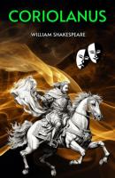 Coriolanus (Unabridged) - William Shakespeare 