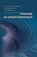 Innowacje na rynkach finansowych - Lech Gąsiorkiewicz 