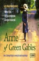 Anne of Green Gables. Ania z Zielonego Wzgórza w wersji do nauki języka angielskiego - Люси Мод Монтгомери 