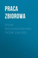 Studia Socjologiczno-Polityczne 1(16) 2022 - Praca zbiorowa 