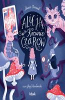 Alicja w Krainie Czarów - Lewis Carroll Alicja w Krainie Czarów