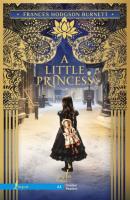 A Little Princess / Маленькая принцесса. А1 - Фрэнсис Элиза Ходжсон Бёрнетт English Classics: Graded Readers