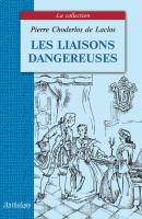 Les liaisons dangereuses / Опасные связи - Шодерло де Лакло La collection