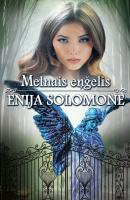 Melnais eņģelis - Enija Solomone 