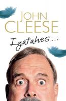 Igatahes… - John Cleese 