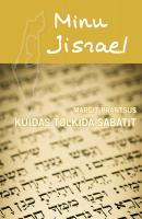 Minu Iisrael. Kuidas tõlkida sabatit - Margit Prantsus 