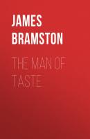 The Man of Taste - James  Bramston 