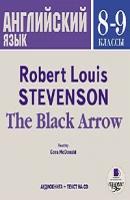 The Black Arrow - Роберт Стивенсон 