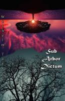 Sub Arbor Dictum - Вильгельм Торрес 