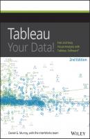 Tableau Your Data! - Murray Daniel G. 