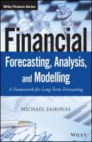 Financial Forecasting, Analysis and Modelling - Michael Samonas 