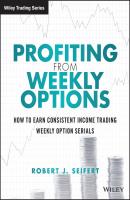 Profiting from Weekly Options - Seifert Robert J. 