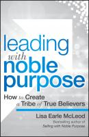 Leading with Noble Purpose - McLeod Lisa Earle 