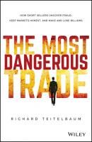 The Most Dangerous Trade - Teitelbaum Richard 