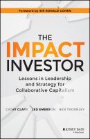 The Impact Investor - Clark Cathy 
