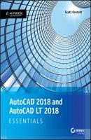 AutoCAD 2018 and AutoCAD LT 2018 Essentials - Scott  Onstott 