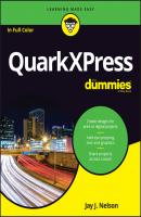 QuarkXPress For Dummies - Jay Nelson J. 