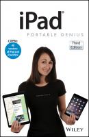 iPad Portable Genius. Covers iOS 8 and all models of iPad, iPad Air, and iPad mini - Paul  McFedries 