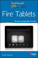 Teach Yourself VISUALLY Fire Tablets - Elaine  Marmel 