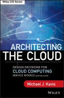 Architecting the Cloud. Design Decisions for Cloud Computing Service Models (SaaS, PaaS, and IaaS) - Michael Kavis J. 