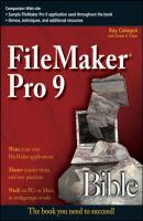 FileMaker Pro 9 Bible - Ray  Cologon 