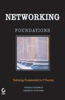 Networking Foundations. Technology Fundamentals for IT Success - Patrick  Ciccarelli 