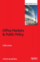 Office Markets and Public Policy - Colin  Jones 