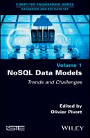 NoSQL Data Models. Trends and Challenges - Olivier  Pivert 