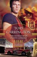 The Woman For Dusty Conrad - Tori  Carrington 