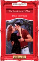 The Passionate G-Man - Dixie  Browning 