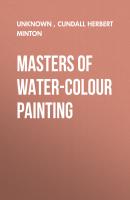 Masters of Water-Colour Painting - Unknown 