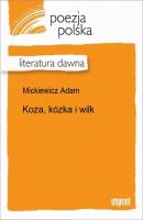 Koza, kózka i wilk - Adam Mickiewicz 