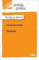 Orzeszki - Maria Konopnicka 