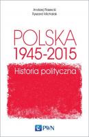 Polska 1945-2015 - Ryszard Michalak 