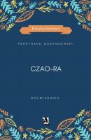 Czao-Ra - Ferdynand A. Ossendowski 