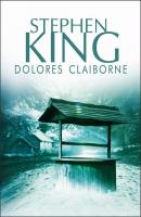 Dolores Claiborne - Стивен Кинг 