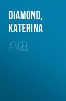 Angel - Katerina Diamond 